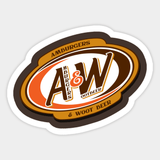 A&W: Amburgers and Wootbeer Sticker